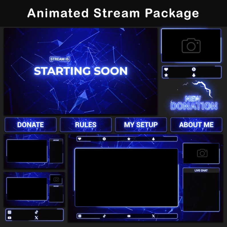 May include: A blue and black animated stream package with a neon blue glow. The package includes a starting soon screen, a donation alert, a live chat window, and buttons for donate, rules, my setup, and about me.