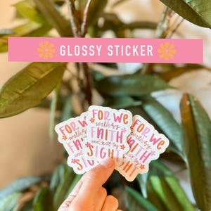 Walk by Faith Sticker, Faith Sticker, Bible Stickers, Stationery Stickers, Scrapbook Stickers, Journal Stickers, Floral Sticker