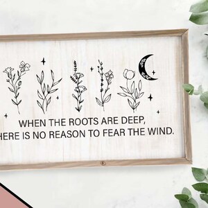 Deep Roots - Printable Wall Art - Quote - in SVG and PDF format