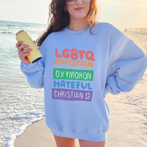 Gay Pride Crewneck, LGBTQIA Christian Crewneck, Pride Crewneck, Pride Sweater