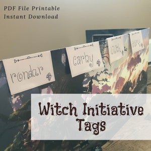 May include: Printable PDF file with the text "Witch Initiative Tags" and four white tags with the names "Rondar", "Carby", "Lilith", and "Enemy" written on them. Each tag has a small mushroom graphic.