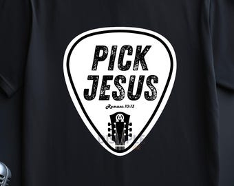 Pick Jesus PNG, Christian Guitarist Design, Trendy Christian t-shirt Digital Download, Christian Png