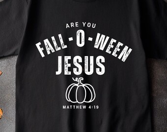 Fall-O-Ween Jesus PNG | Christian Halloween Shirt Design | Faith Pumpkin Scripture Fall Digital Download | Christian PNG design