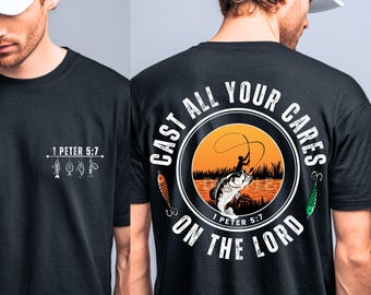 Cast All Your Cares On The Lord PNG | Christian Fishing Shirt Design | 1 Peter 5:7 Faith Fishing Tee | Outdoorsman Christian PNG