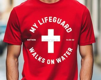 My Lifeguard Walks On Water PNG | Christian PNG Shirt Design | Matthew 14:22-32 | Jesus Cross PNG | Religious Apparel | Disciple Ink