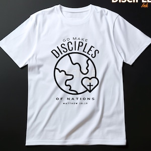 Vayan y hagan discípulos PNG / Diseño de camiseta cristiana PNG / Versículo bíblico Png / Ropa basada en la fe / Descarga digital / Tinta de discípulo