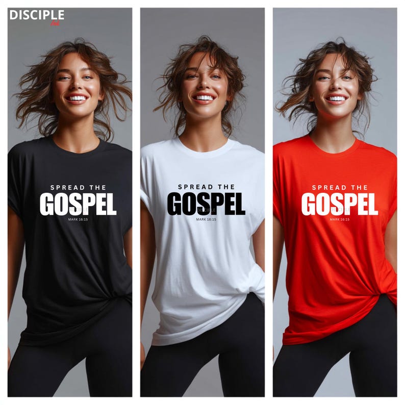 May include: A collection of three short-sleeved t-shirts in black, white, and red. Each shirt features the text SPREAD THE GOSPEL in bold lettering, with MARK 16:15 printed underneath. The word DISCIPLE is visible in the top left corner.