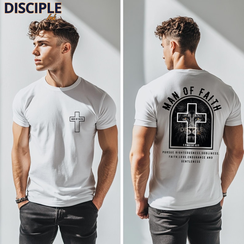May include: White t-shirt with a cross graphic and the text "MAN OF FAITH" on the front. The back of the shirt features a lion graphic within a cross, the text "MAN OF FAITH", and the words "PURSUE RIGHTEOUSNESS, GODLINESS, FAITH, LOVE, ENDURANCE AND GENTLENESS".