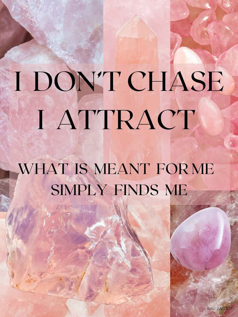 Mantra Poster Rose Quartz TIK TOK MANTRA I Dont Chase I Etsy UK