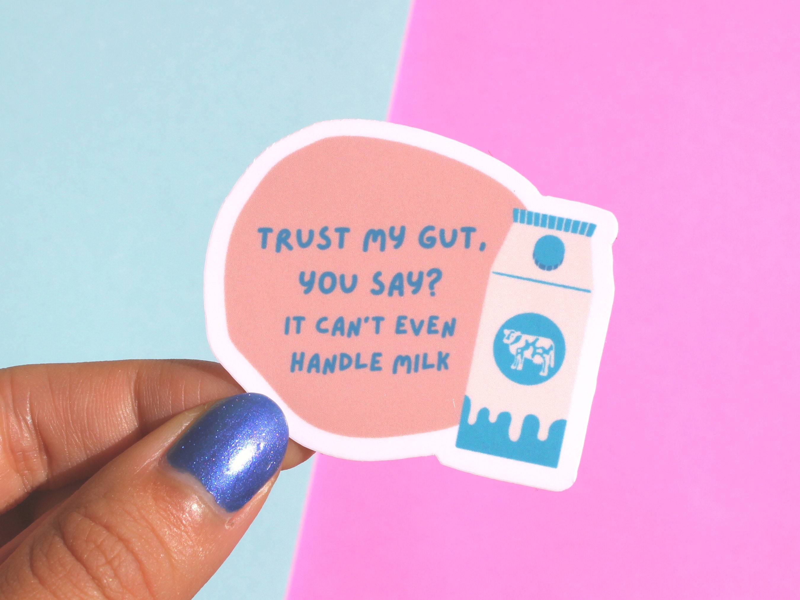 Lactose Intolerance Sticker Sad Millennial Gifts Funny Etsy