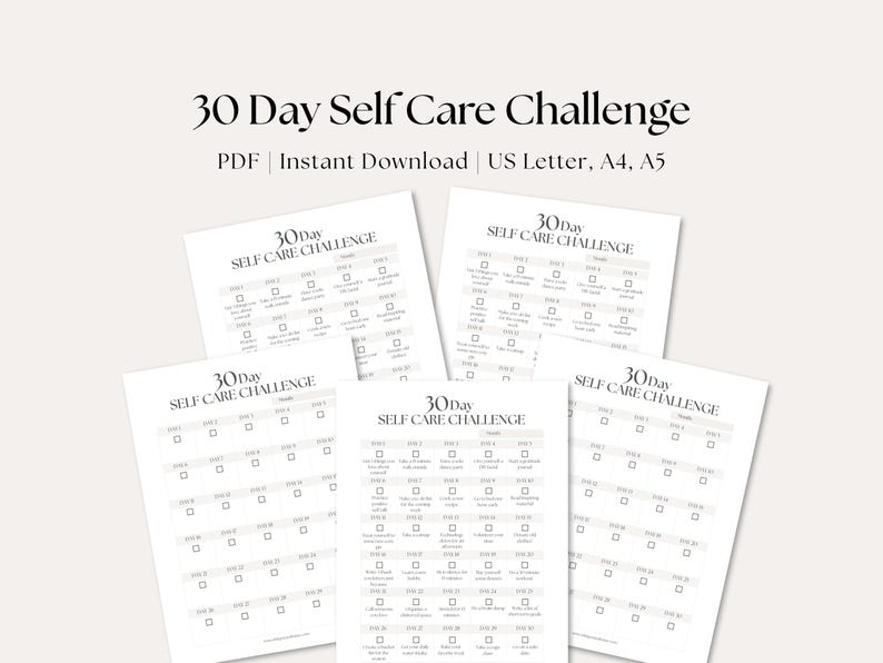 Puede incluir: Un conjunto de hojas imprimibles blancas para un desaf&iacute;o de autocuidado. Cada hoja tiene el t&iacute;tulo "30 Day Self Care Challenge" en la parte superior, con casillas de verificaci&oacute;n para las actividades diarias. Las hojas est&aacute;n etiquetadas como "PDF | Instant Download | US Letter, A4, A5".