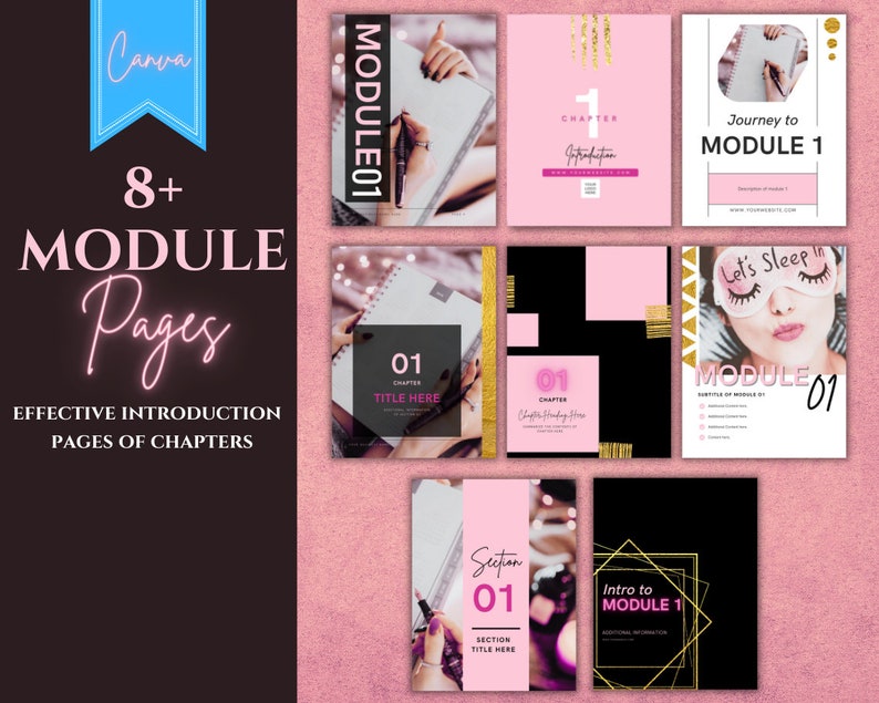 Puede incluir: Ocho p&aacute;ginas de m&oacute;dulo m&aacute;s con acentos rosas y dorados. Las p&aacute;ginas presentan texto como "Journey to Module 1", "Let's Sleep In", "Chapter 1", "Section 01" y "Intro to Module 1".