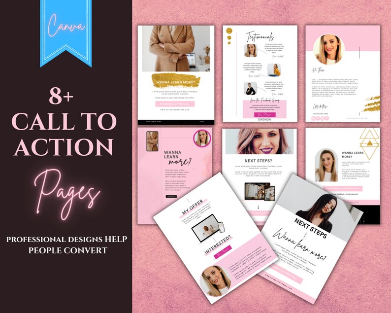 Puede incluir: Ocho p&aacute;ginas de llamada a la acci&oacute;n con dise&ntilde;os profesionales para ayudar a las personas a convertir. Las p&aacute;ginas son rosas y blancas con detalles dorados. Las p&aacute;ginas presentan texto como "Wanna learn more?" y "Next Steps?" e im&aacute;genes de mujeres.