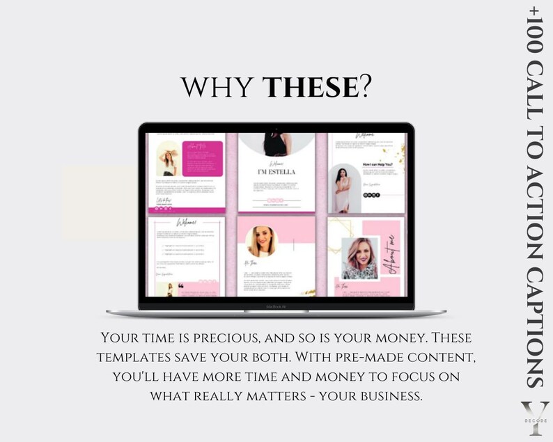 Puede incluir: Una pantalla de computadora port&aacute;til que muestra una colecci&oacute;n de plantillas de publicaciones en redes sociales con acentos rosados y dorados. El texto "WHY THESE?" se muestra en la parte superior de la pantalla. El texto "YOUR TIME IS PRECIOUS, AND SO IS YOUR MONEY. THESE TEMPLATES SAVE YOUR BOTH. WITH PRE-MADE CONTENT, YOU'LL HAVE MORE TIME AND MONEY TO FOCUS ON WHAT REALLY MATTERS - YOUR BUSINESS." se muestra en la parte inferior de la pantalla. El texto "IM ESTELLA" se muestra en una de las plantillas. El texto "+100 CALL TO ACTION CAPTIONS" se muestra en el lado derecho de la pantalla.