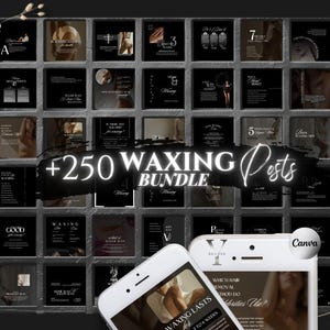 May include: A collage of social media posts for a waxing business. The posts feature images of waxing services, quotes about waxing, and information about waxing. The text on the posts includes "+250 Waxing Posts Bundle", "Good for every occasion", "Waxing lasts 3 to 6 weeks", and "Which hair removal method do authorities use?"