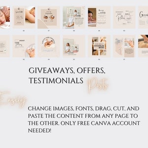 May include: A collection of social media post templates for a spa or massage business. The templates feature images of people receiving massages, text about giveaways, offers, and testimonials, and the words "Giveaways, Offers, Testimonials Posts" in a pink font. The text "Easily" is written in a pink neon font. The text "Change images, fonts, drag, cut, and paste the content from any page to the other. Only free Canva account needed!" is written in black font.