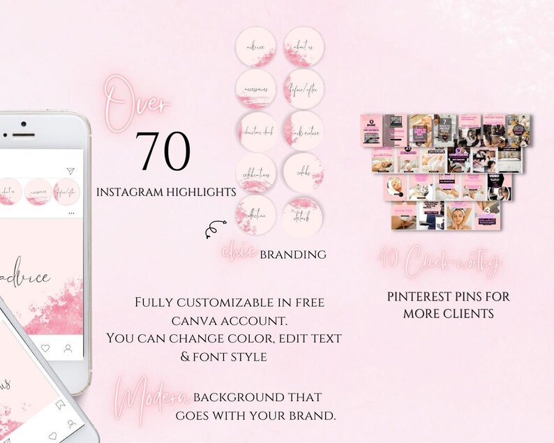 May include: A pink and white digital marketing kit for social media with over 70 Instagram highlights and 40 Pinterest pins. The kit is fully customizable in Canva and includes a modern background that goes with your brand.