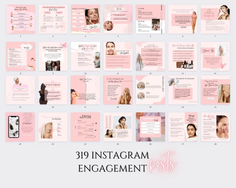 May include: A collage of 28 pink and white Instagram posts with tips for skincare. The text "319 INSTAGRAM ENGAGEMENT posts" is at the bottom of the image.