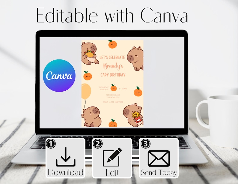 May include: Editable Canva template for a birthday invitation with a capybara illustration and the text "Let's Celebrate Brandy's Capy Birthday". The template has a light pink background with orange and white accents. The template has three buttons: Download, Edit, and Send Today.