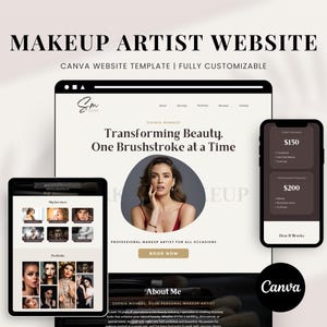 May include: A website template for makeup artists, featuring a professional headshot of a woman with the text "Transforming Beauty, One Brushstroke at a Time." The website template is customizable and includes a price list, a "Book Now" button, and a section about the artist.