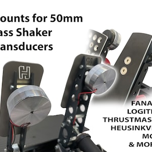 May include: Two black metal mounts for 50mm bass shakers. The mounts are designed to fit a variety of racing simulator pedals, including Fanatec, Logitech, Thrustmaster, Heusinkveld, Moza, and more.