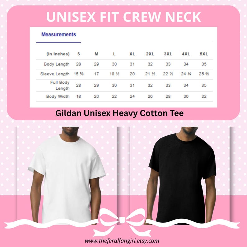 May include: White and black Gildan Unisex Heavy Cotton Tee shirts. The image includes a size chart with measurements in inches for body length, sleeve length, full body length, and body width. The text "UNISEX FIT CREW NECK" is at the top.