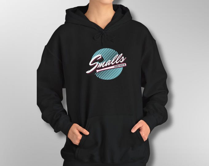 Smalls Legends Never Die Hoodie