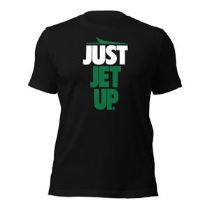 New York Jets T-Shirt - JUST JET UP