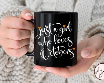 October Girl Mug: Pumpkin Spice Latte, Girly Halloween Coffee Mug