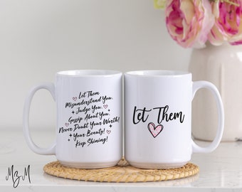 Let Them Mug | Keep Shining | Shine Bright Gift | Let Your Light Shine | Let Them See You