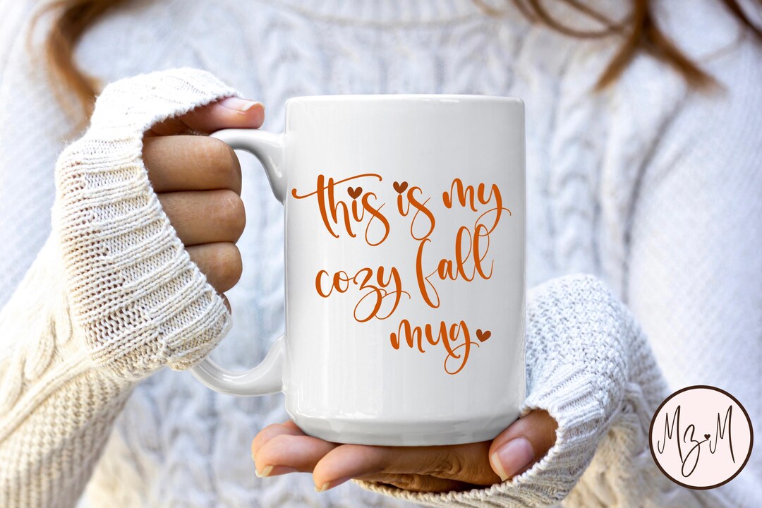 Cozy Fall Mug: Pumpkin Spice Latte, Autumn Coffee Mug (11oz & 15oz) - Etsy