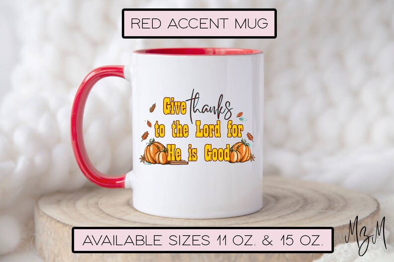 Give Thanks To The Lord For He Is Good Mug Fall Christian Mug give-thanks-to-the-lord-for-he-is-good-mug-fall-christian-mug