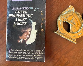 I Never Promised You a Rose Garden by Hannah Green (A Signet Book, 1964)
