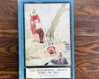 The Wonderful Adventures of Nils by Selma Laferlog (Doubleday, Page & Company, 1927)