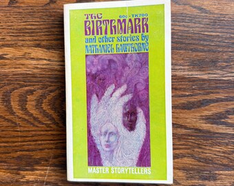 The Birthmark and other stories by Nathaniel Hawthorne (Scholastic Book Services, 1968)