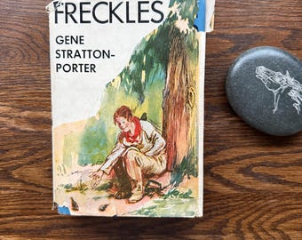 Freckles by Gene Stratton Porter (Grosset & Dunlap, 1940's)