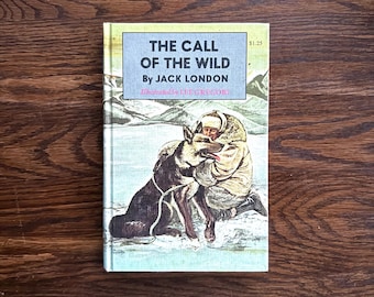 The Call of the Wild by Jack London (Grosset & Dunlap, 1963)