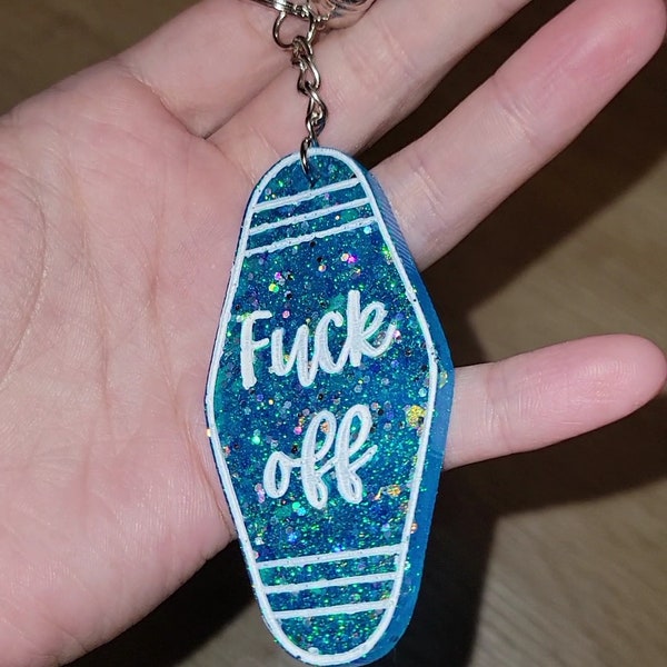 Custom Fuck Off Epoxy Glitter Keychain, Fuck Off Hotel Keychain, Birthday Gift for Friend, Trashy Keychain Gift for Sister, Funny Accessory