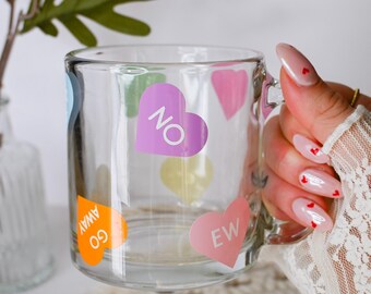 Anti Valentines Day Candy Hearts Coffee Mug, Cute Conversation Heart Mug, Valentines Day Coffee Glass Mug