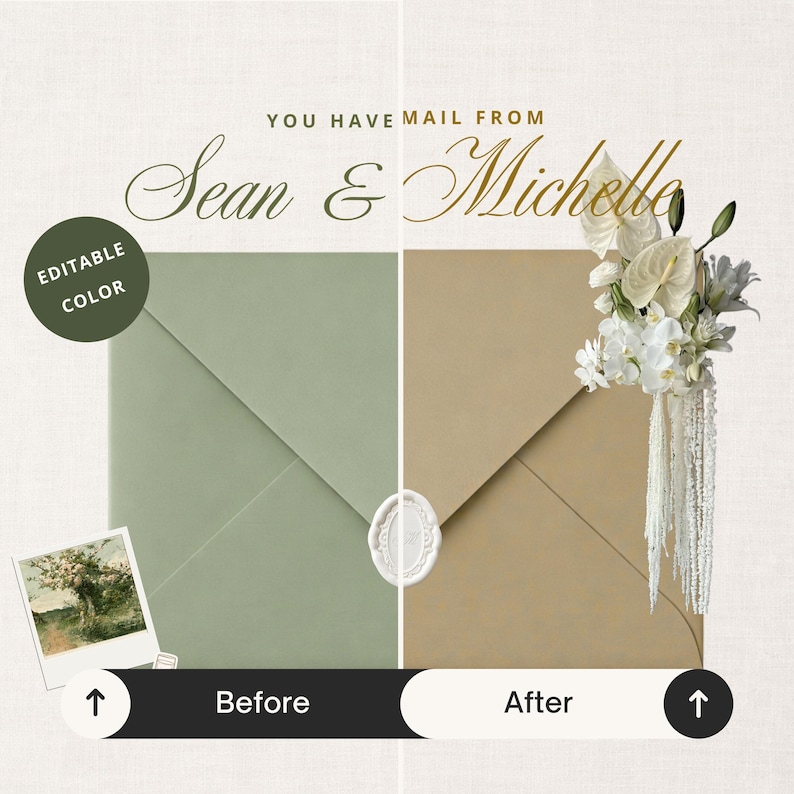 May include: A split-view graphic showing a sage green envelope on the left and a tan envelope on the right, both sealed with a white wax seal. The text reads YOU HAVE MAIL FROM Sean & Michelle. The right side features white floral accents.