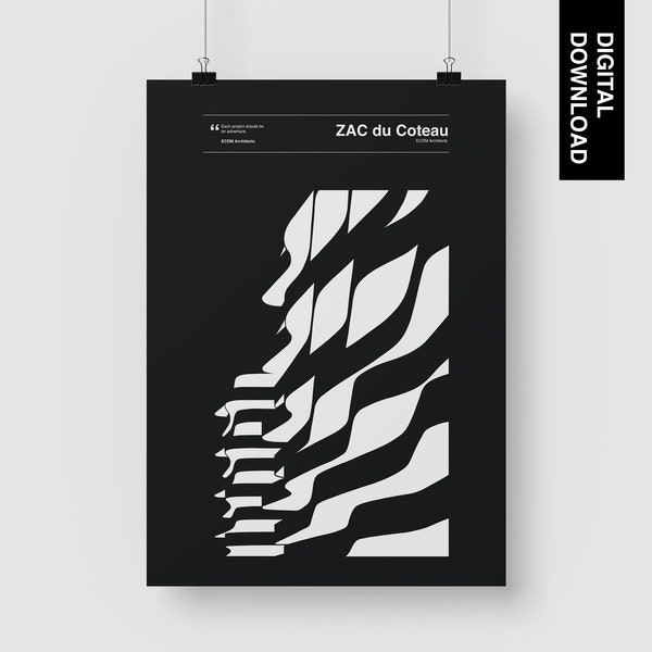 Zac du Coteau | ECDM Architects | Digital Download | Architect | Quote | Architecture graphic Poster | Architecture Drawing