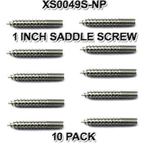 May include: Ten pack of 1 inch saddle screws. The screws are silver and have a threaded design. The screws are arranged in two rows of five. The text "XS0049S-NP" and "1 INCH SADDLE SCREW" are visible in the image. The text "10 PACK" is also visible in the image.