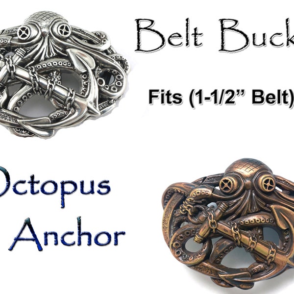 Nautical Antique Silver (or) Antique Copper Steampunk Pirate Octopus Kraken Boat Anchor Belt Buckle fits 1-1/2" Belt strap