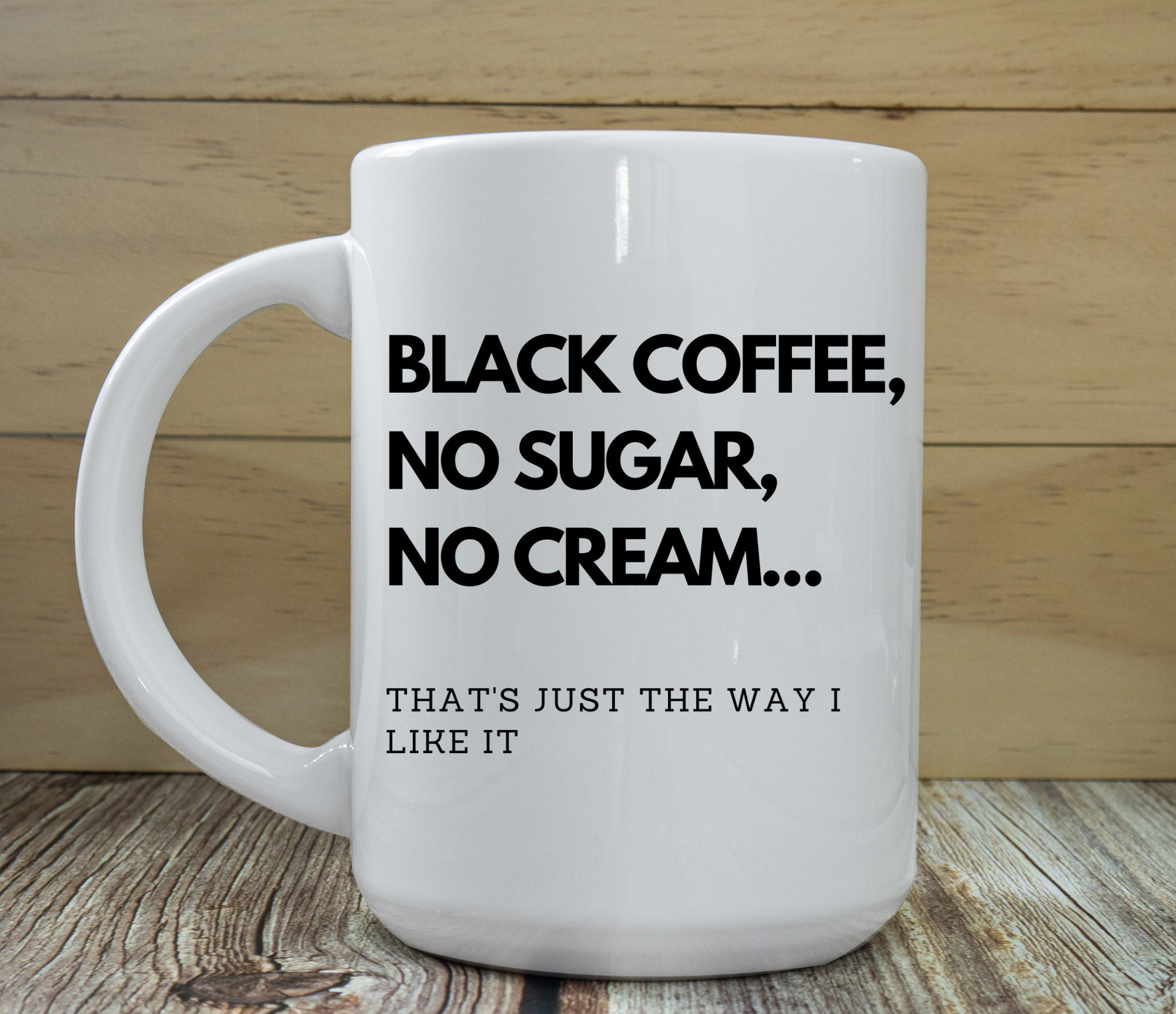 Black Coffee No Sugar No Cream, 90's Lyrics Mug - Etsy