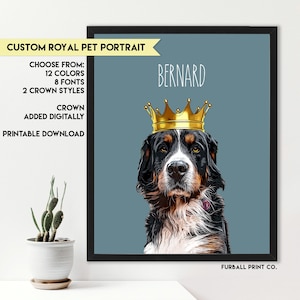 Custom King Queen Portrait of Your Pet with Golden Crown | DIGITAL FILE | Personalized Dog + Cat Wall Art Printable | Unique Royal Pet Gift