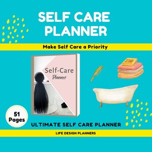 Self Care Planner Manage your work life balance with this Self Care Planner: Checklist & Plan for Mindful Wellness Journey