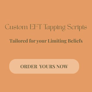 Może przedstawiać: Pomarańczowe tło z tekstem "Custom EFT Tapping Scripts" czcionką szeryfową. Poniżej wyświetlany jest tekst "Tailored for your Limiting Beliefs". Zaokrąglony prostokąt na dole brzmi "ORDER YOURS NOW."