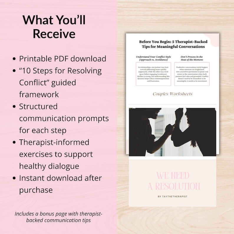 K&ouml;nnte beinhalten: Ein digitales Download-Produkt mit dem Titel "What You'll Receive" und einer Liste von Funktionen, darunter ein PDF-Download, ein Konfliktl&ouml;sungsrahmen, Kommunikationsaufforderungen und therapeutengef&uuml;hrte &Uuml;bungen. Enth&auml;lt eine Bonusseite mit Kommunikationstipps.