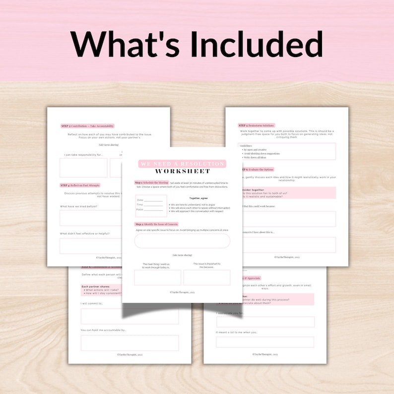 K&ouml;nnte beinhalten: Eine Ansammlung wei&szlig;er Arbeitsbl&auml;tter mit rosa Akzenten und dem Text "We Need a Resolution Worksheet". Die Arbeitsbl&auml;tter enthalten Ausf&uuml;llbereiche und Aufforderungen zur Kommunikation und Probleml&ouml;sung in Beziehungen. Der Titel "What's Included" steht oben.