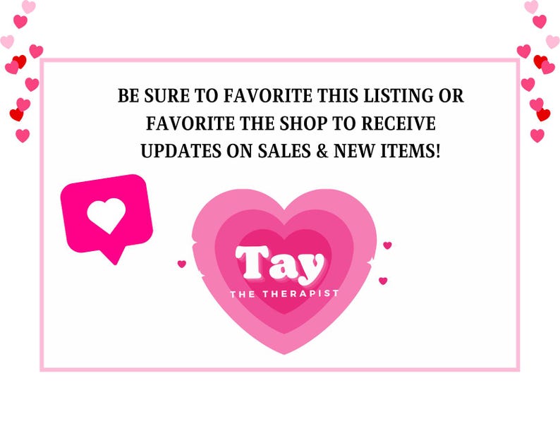 K&ouml;nnte beinhalten: Rosa-wei&szlig;e Grafik mit dem Text "BE SURE TO FAVORITE THIS LISTING OR FAVORITE THE SHOP TO RECEIVE UPDATES ON SALES & NEW ITEMS!". Enth&auml;lt ein rosa Herz mit dem Namen "Tay THE THERAPIST".
